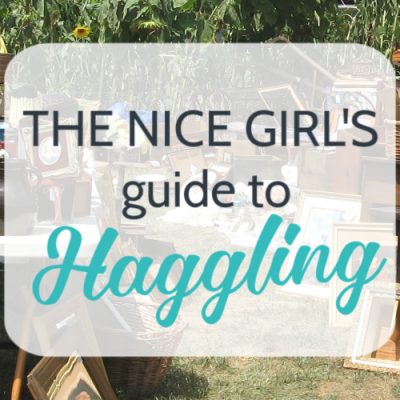 The Nice Girl’s Guide to Haggling
