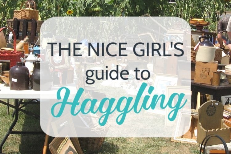 The Nice Girl’s Guide to Haggling