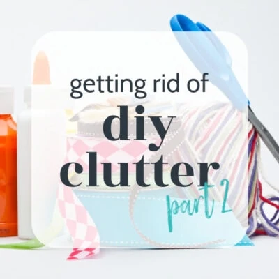Getting rid of DIY Clutter (Part 2)
