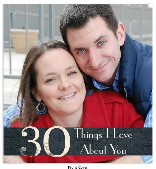 30 Things I Love About You Photo Book: The Perfect Gift