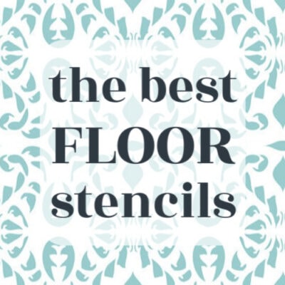 The Absolute Best Floor Stencils plus Tips for a Perfectly Stenciled Floor