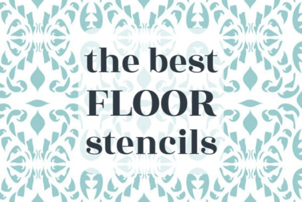The Absolute Best Floor Stencils plus Tips for a Perfectly Stenciled Floor