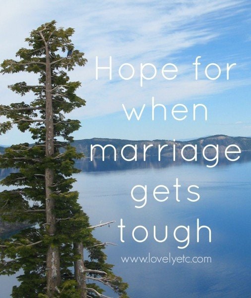 hope for when marriage gets tough