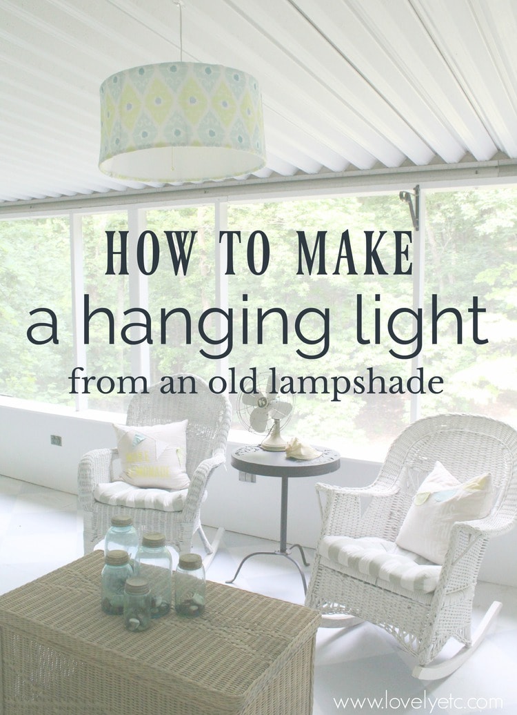 How To Make A Super Cheap Hanging Light Lovely Etc.