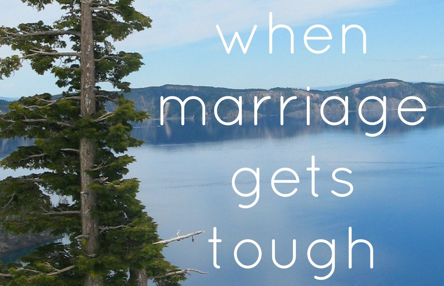 Hope for when marriage gets tough