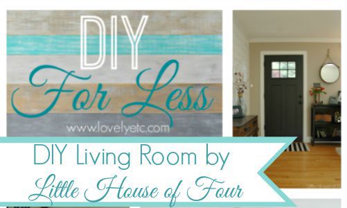 DIY for Less: DIY Living Room by Little House of Four