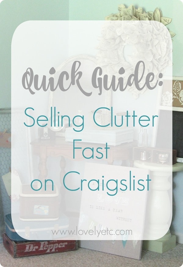 selling clutter fast on craigslist