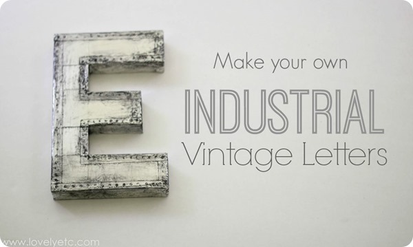 industrial vintage letters