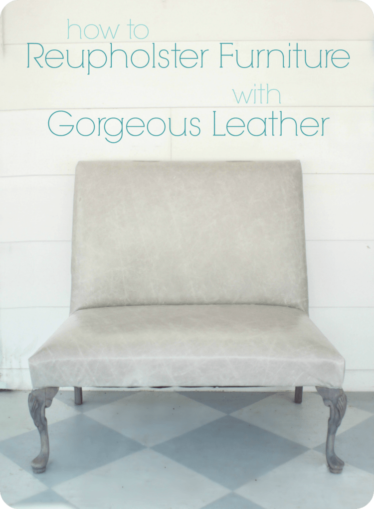 chair reupholstered with gorgeous leather 