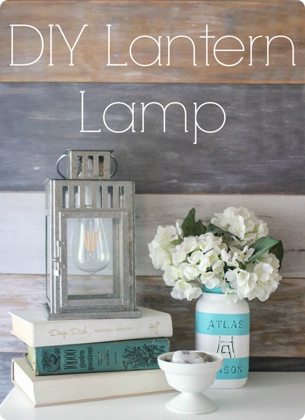 diy farmhouse lantern light.