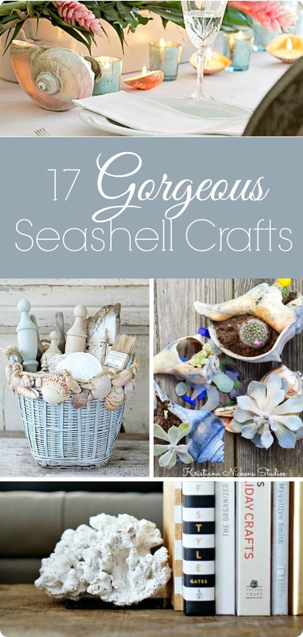 17 gorgeous seashell crafts pin collage with text