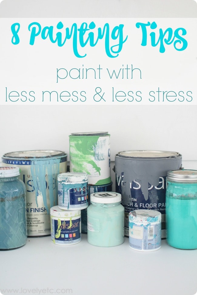 8 painting tips paint with less mess and less stress