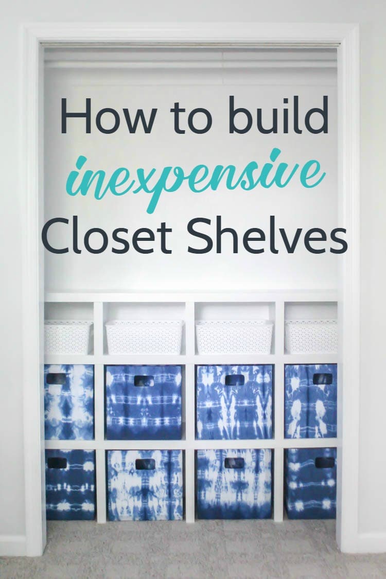 Build your own DIY closet shelves, these are easy and inexpensive and the perfect way to organize any closet