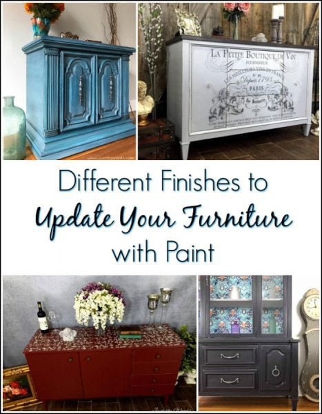 different finishes to update your furniture with paint