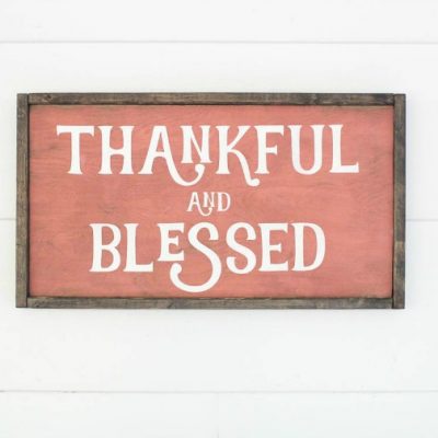 DIY Thankful and Blessed Sign with Free Cut File