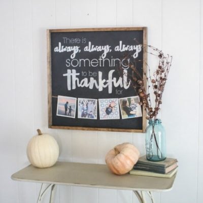 DIY Thankful Sign and Easy Fall Decor