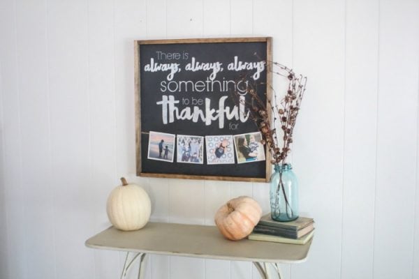 DIY Thankful Sign and Easy Fall Decor