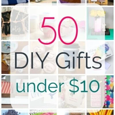 Amazing DIY Gifts Under $10