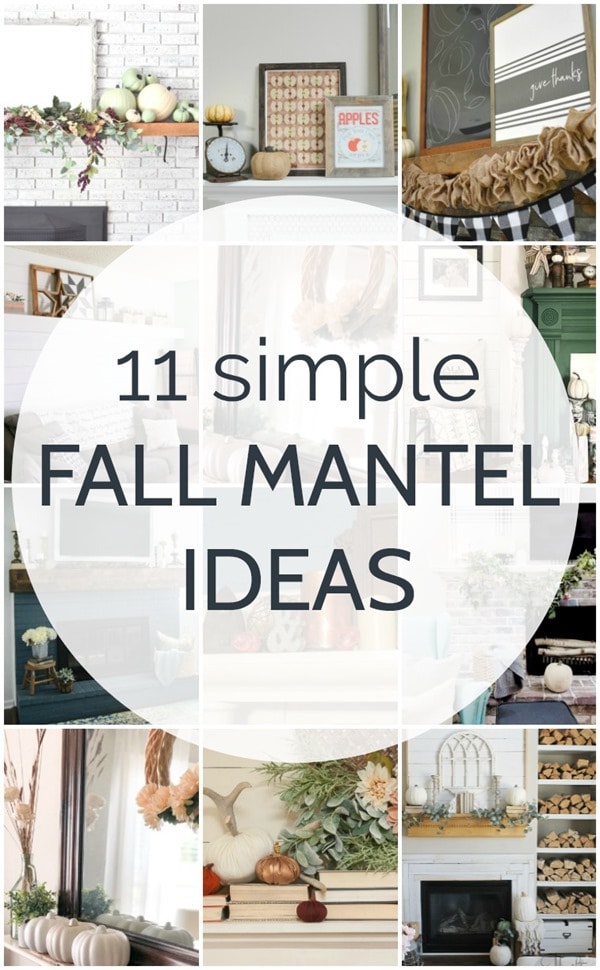 11 simple fall mantel ideas that you can recreate using mostly things you already own. 