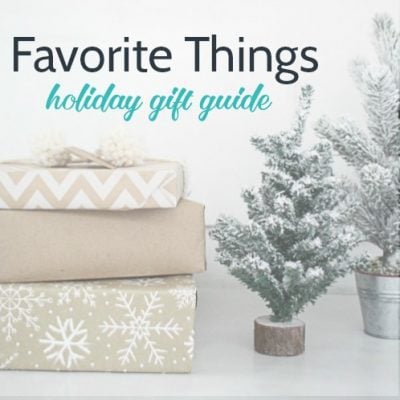 A Few Favorite Things to Make Life More Enjoyable