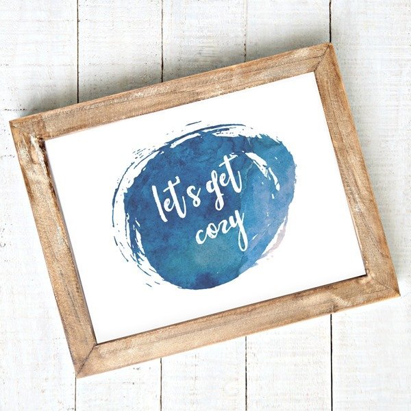 The let's get cozy free printable is the perfect way to add style to bare walls. 