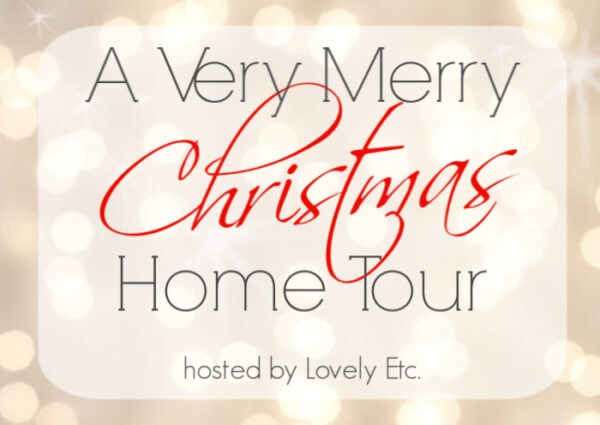 A very merry Christmas home tour A very merry Christmas home tour