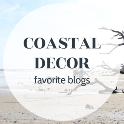 8 Coastal Decor Blogs You Need to Know About