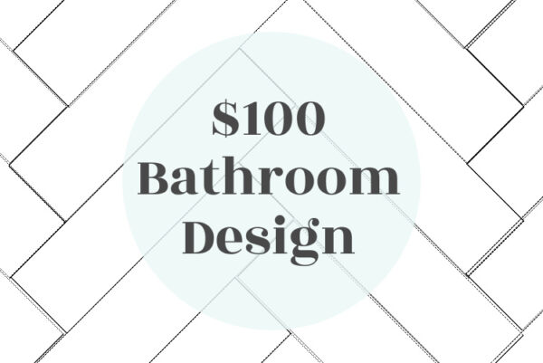 $100 Bathroom Makeover Design Plan
