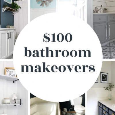 $100 Bathroom Makeovers You Have to See to Believe