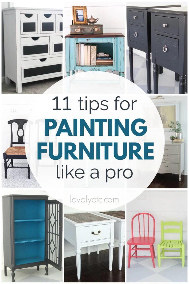 collage of painted furniture with text: 11 tips for painting furniture like a pro.