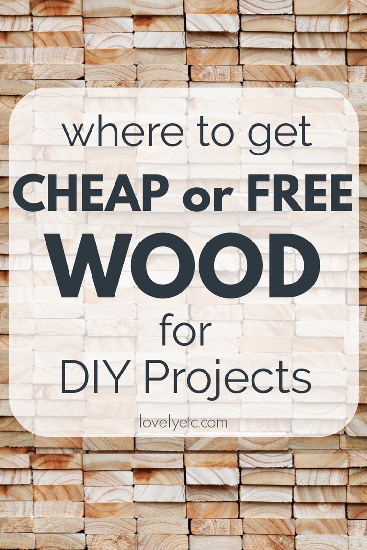 where to get cheap of free wood for diy projects.