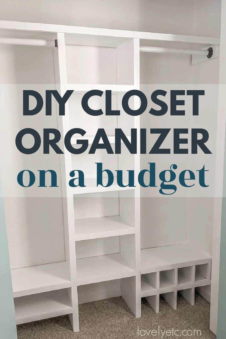 How to Build a Simple Inexpensive DIY Closet Organizer