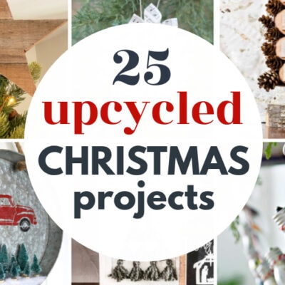 Trash to Treasure: 25 Fun Christmas Upcycles
