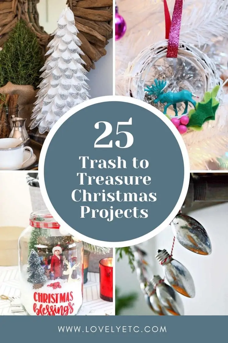trash to treasure Christmas projects pin collage with text 