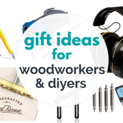 21 Best Gift Ideas for DIYers and Woodworkers