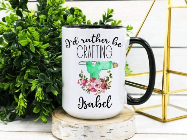 mug that says I'd rather be crafting with a watercolor style picture of a glue gun.