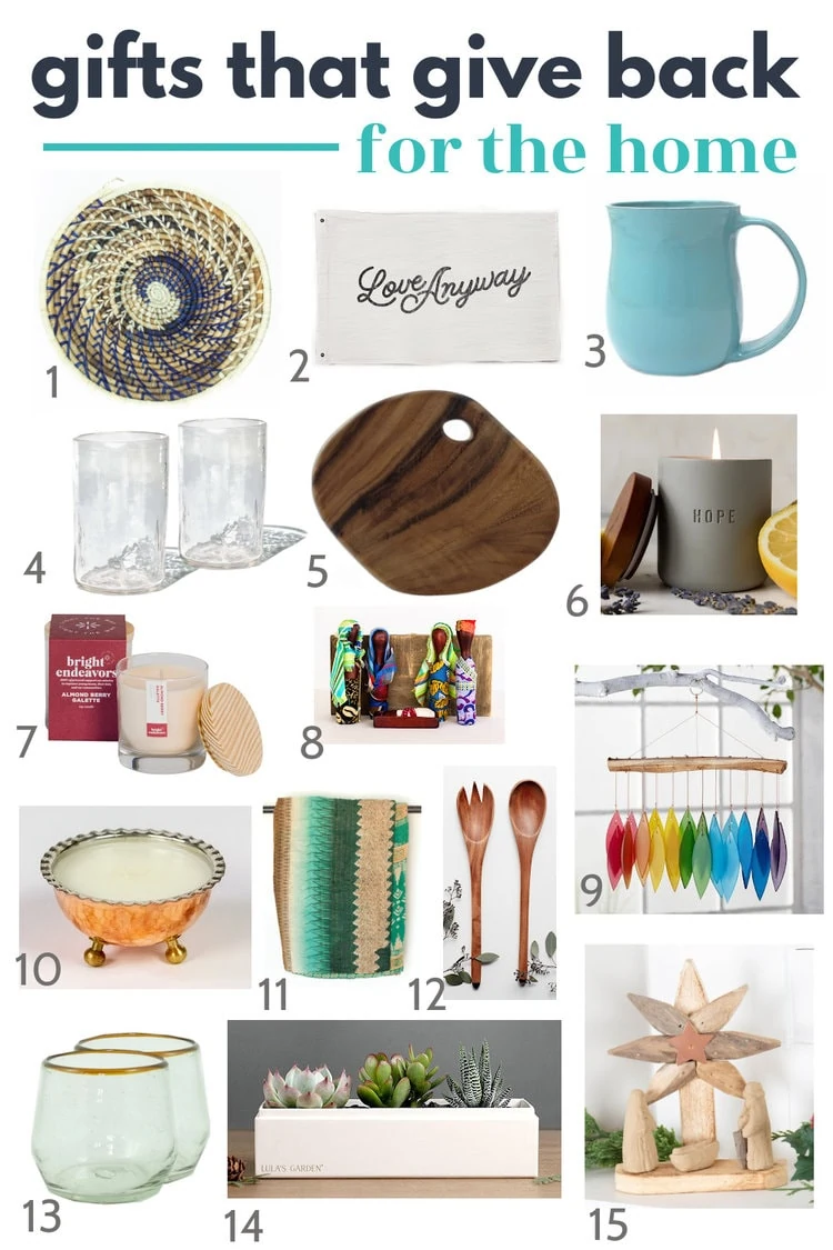 collage of home goods gifts that give back including a basket, love anyway flag, ceramic pitcher, glass tumblers, wood tray, candles, handmade nativity, mobile, throw blanket, wooden utensils, succulent garden